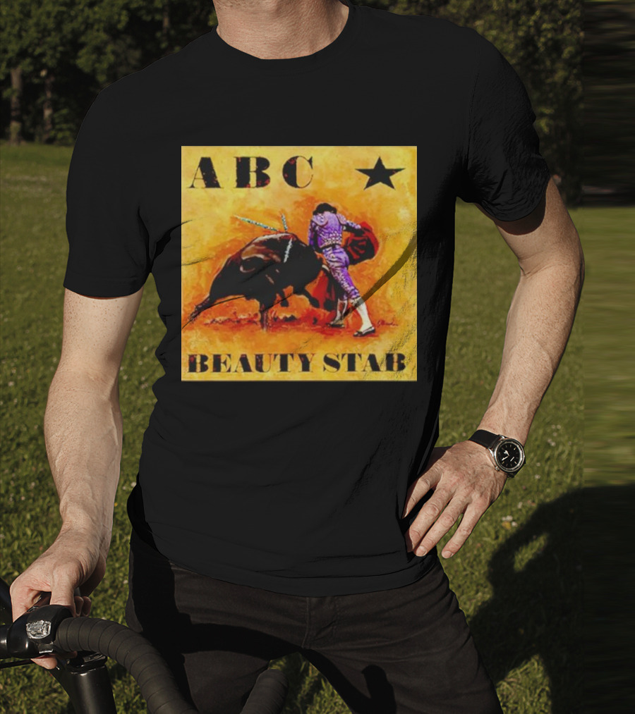 ABC Beauty Stab Matador Encounter With Bull And Star T-Shirt