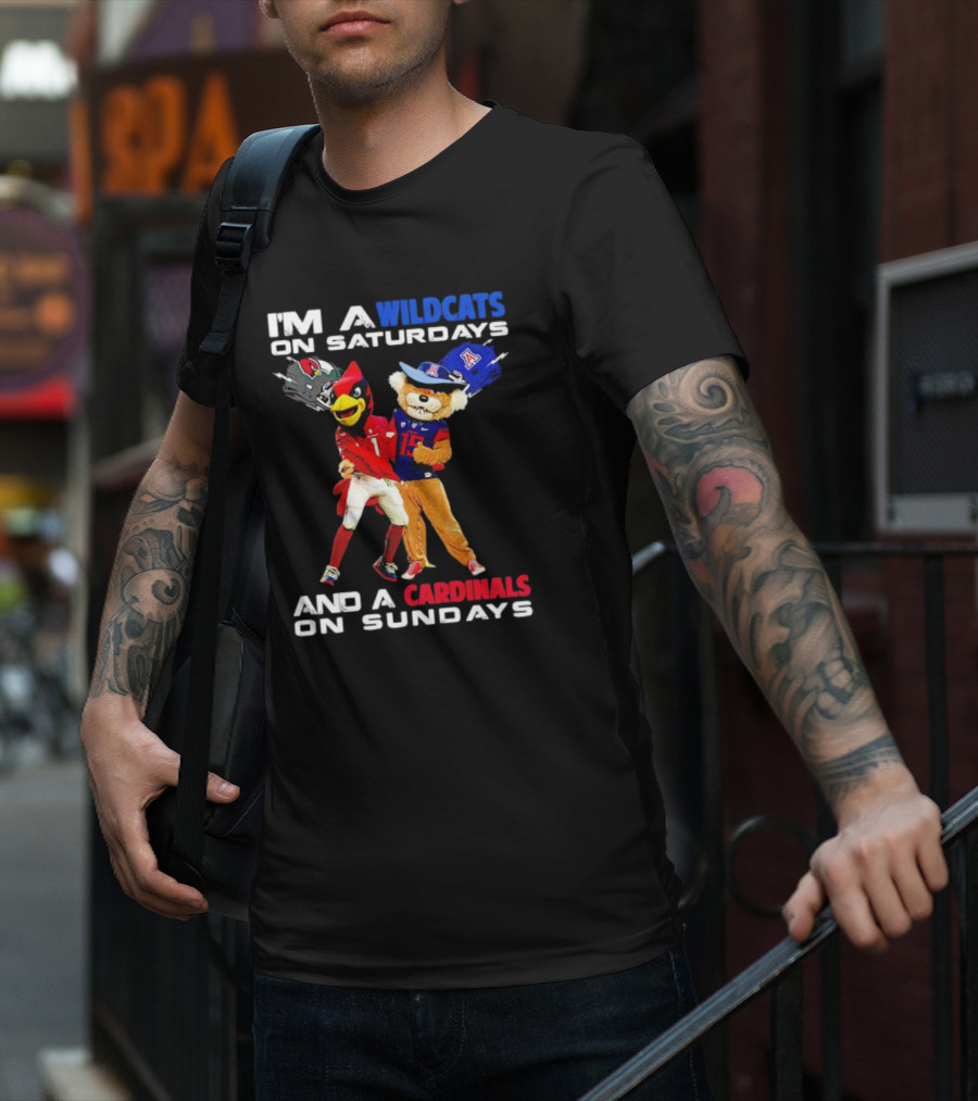 I’m A Wildcats On Saturdays And A Cardinals On Sundays Football Mascots T-Shirt