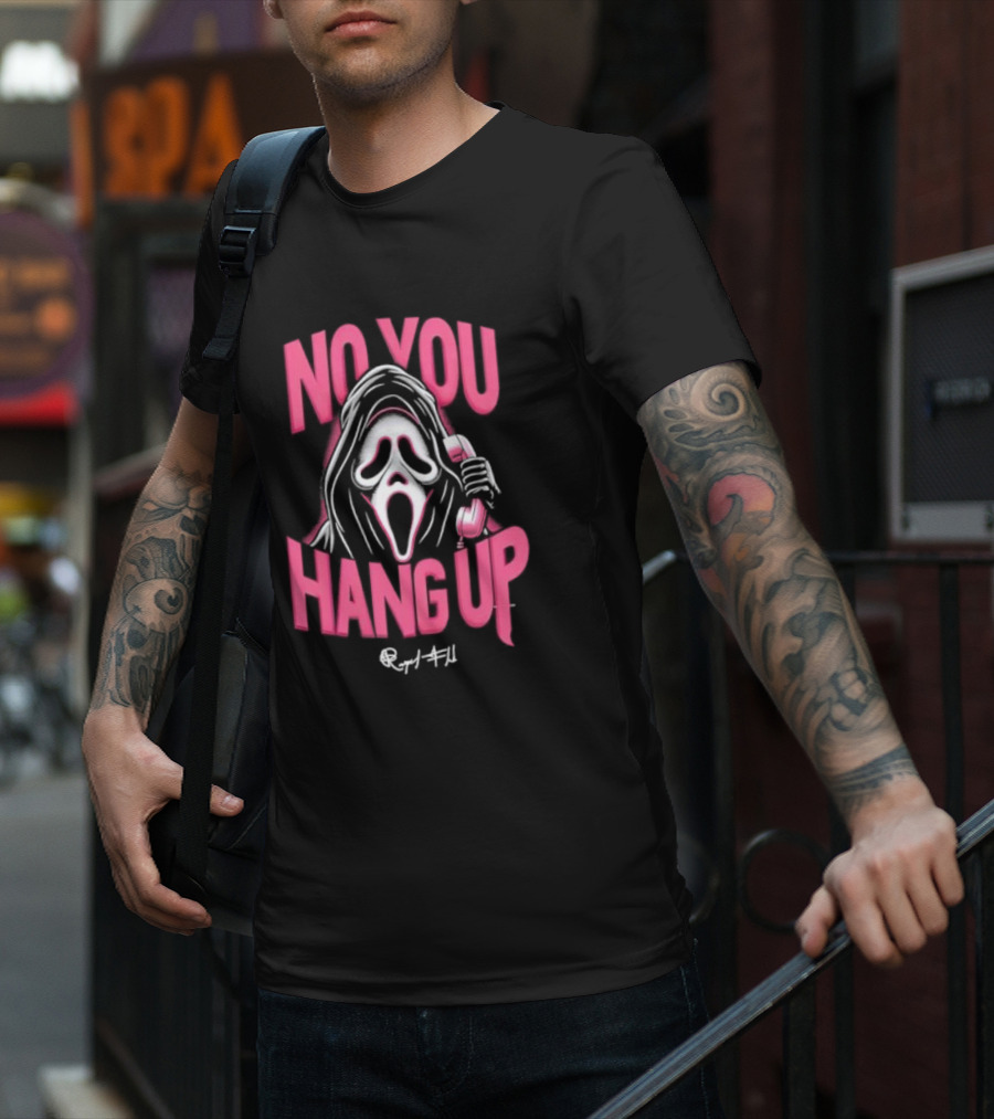No You Hang Up Scream Mask Pink Phone T-Shirt