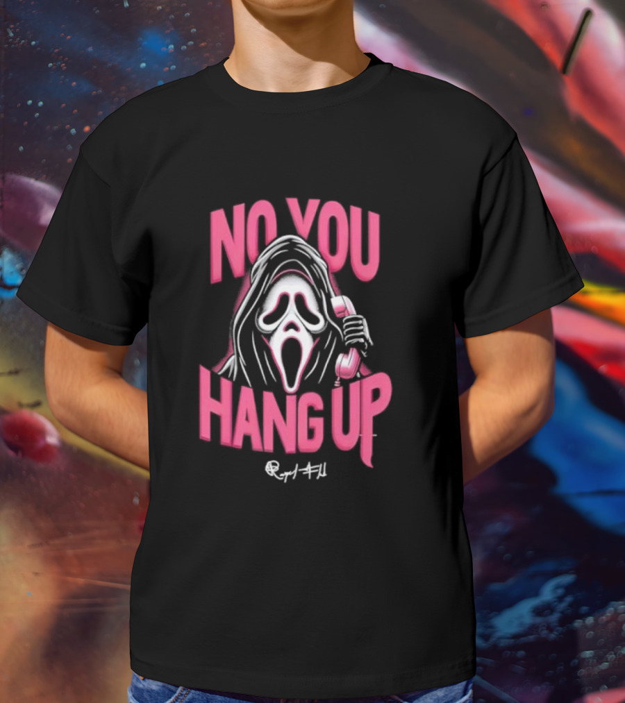No You Hang Up Scream Mask Pink Phone T-Shirt