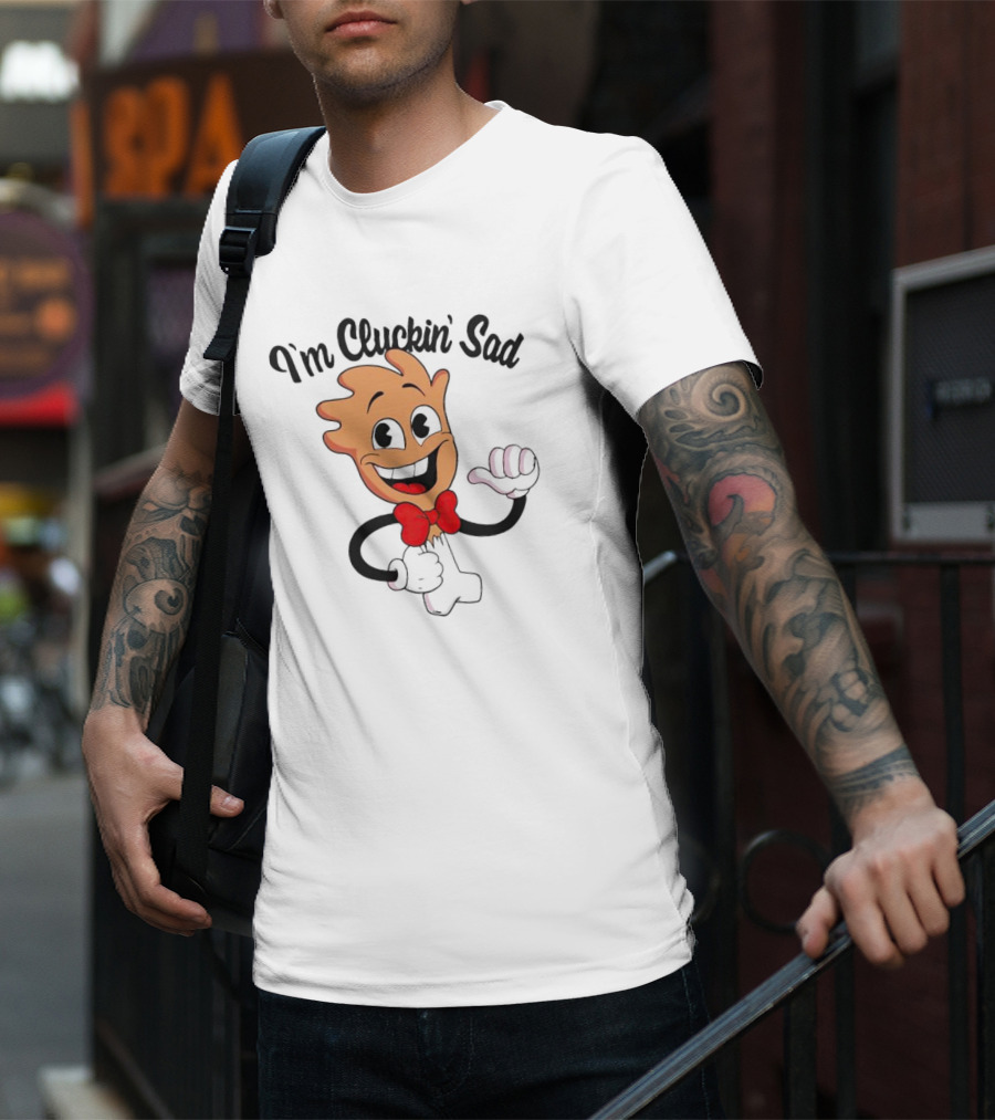 Drumstick I’m Cluckin’ Sad Retro Cartoon Character T-Shirt