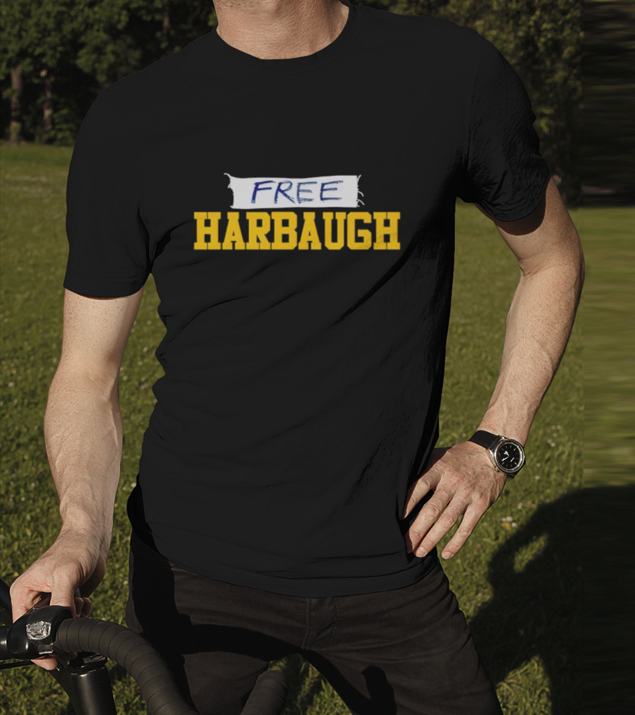Free Harbaugh Michigan Wolverines T-Shirt