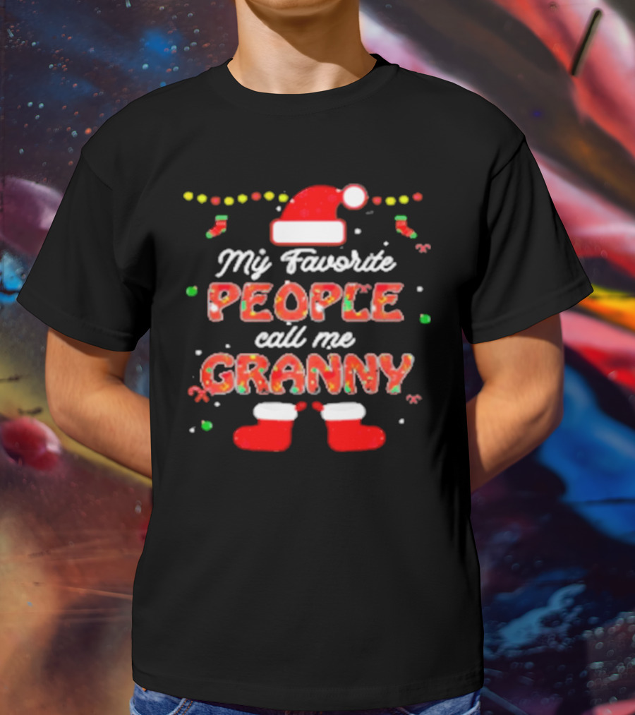 My Favorite People Call Me Granny Festive Santa Hat And Christmas Lights T-Shirt