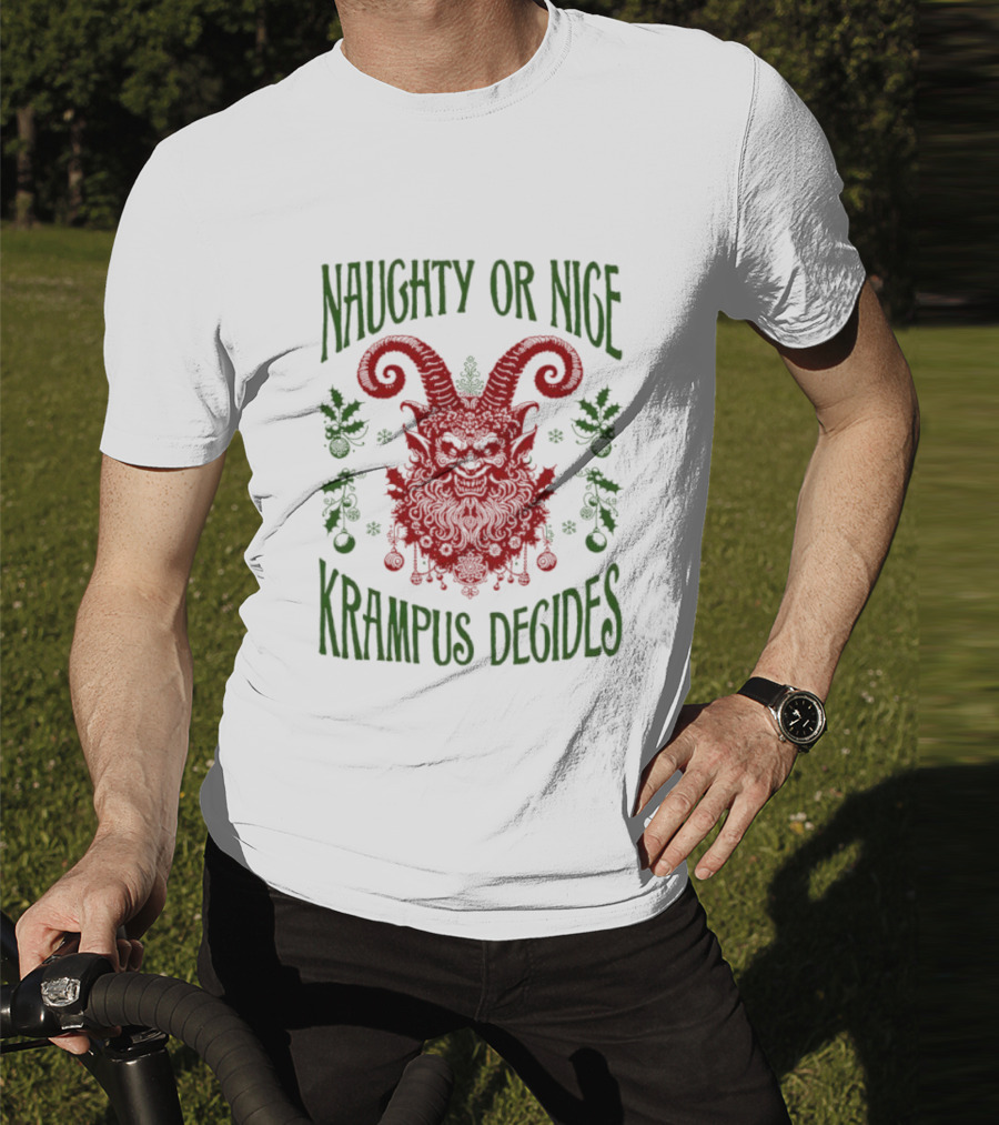 Naughty Or Nice Krampus Decides Demon With Horns And Holiday Decorations T-Shirt