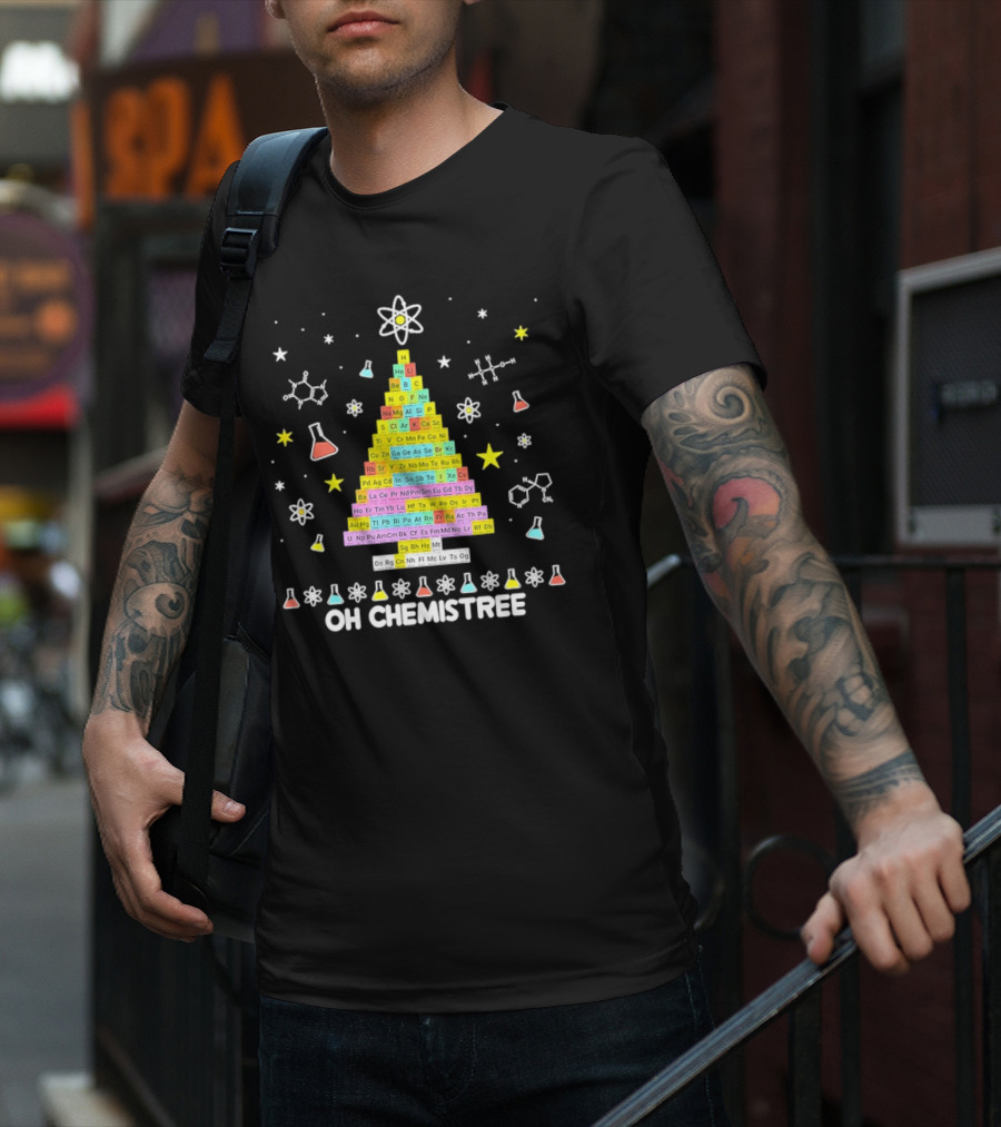 Oh Chemistree Christmas Tree Periodic Table Science Festive Chemistry Elements T-Shirt