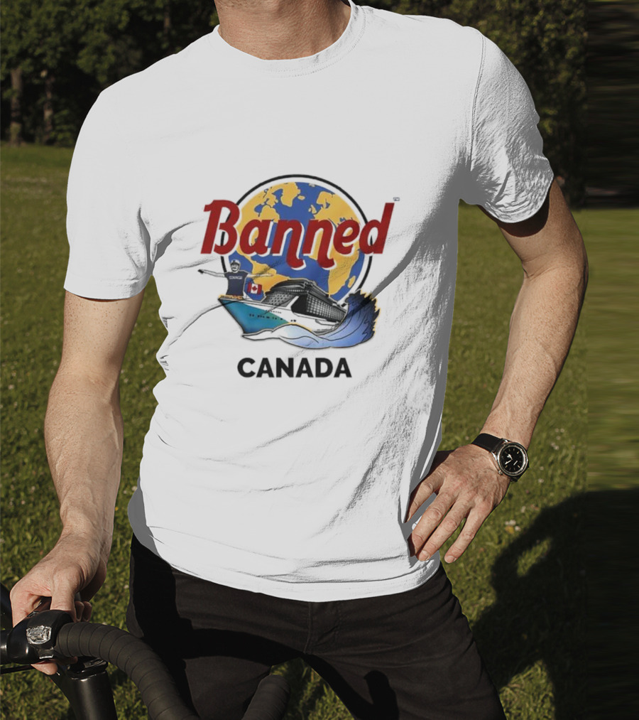 Banned From Canada Map Ship Wave T-Shirt