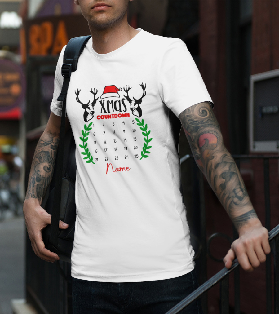 Xmas Countdown Calendar Name Custom Santa Hat Deer Antlers T-Shirt
