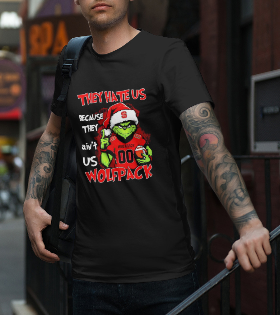 They Hate Us Because They Ain't Us Wolfpack Grinch Christmas 00 Custom Number T-Shirt