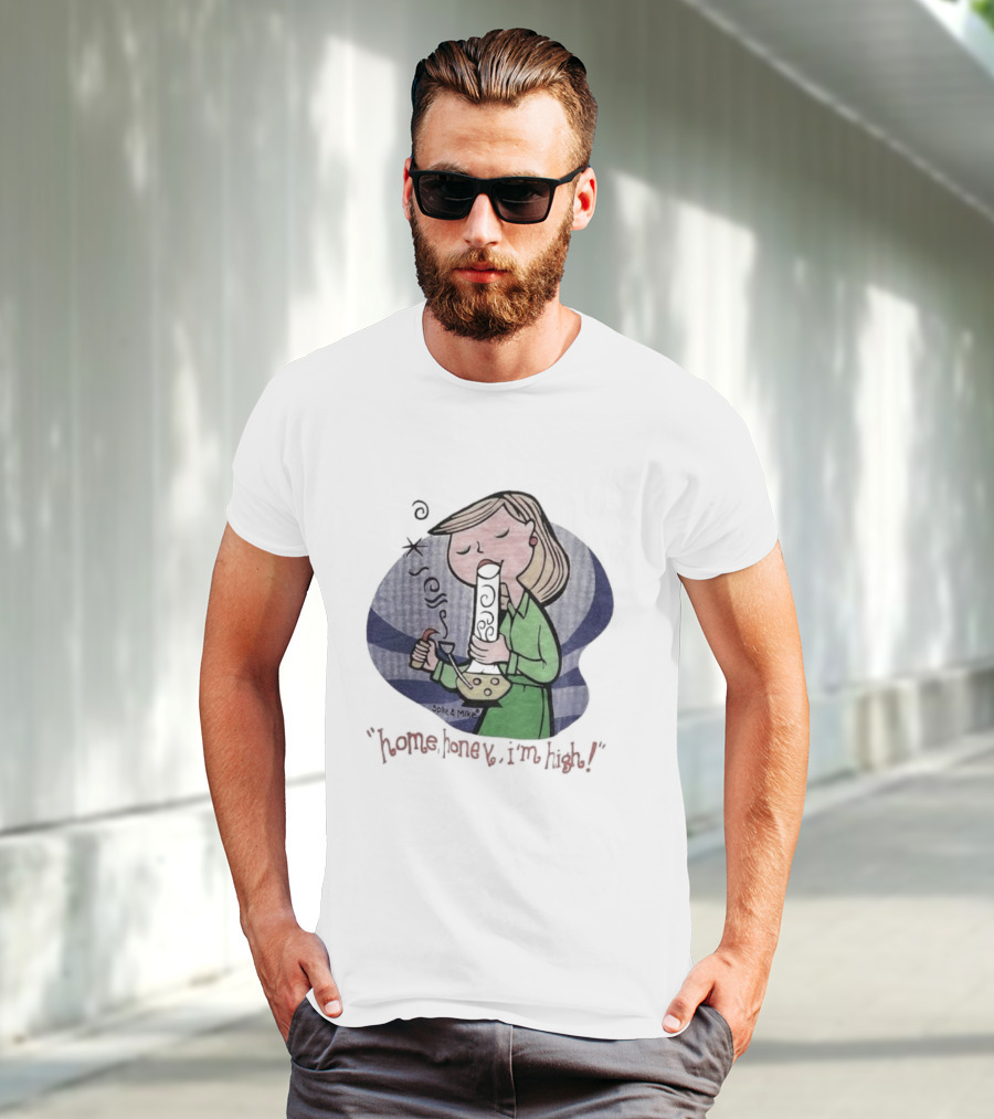 Home Honey I’m High Cartoon Character Smoking Bong T-Shirt