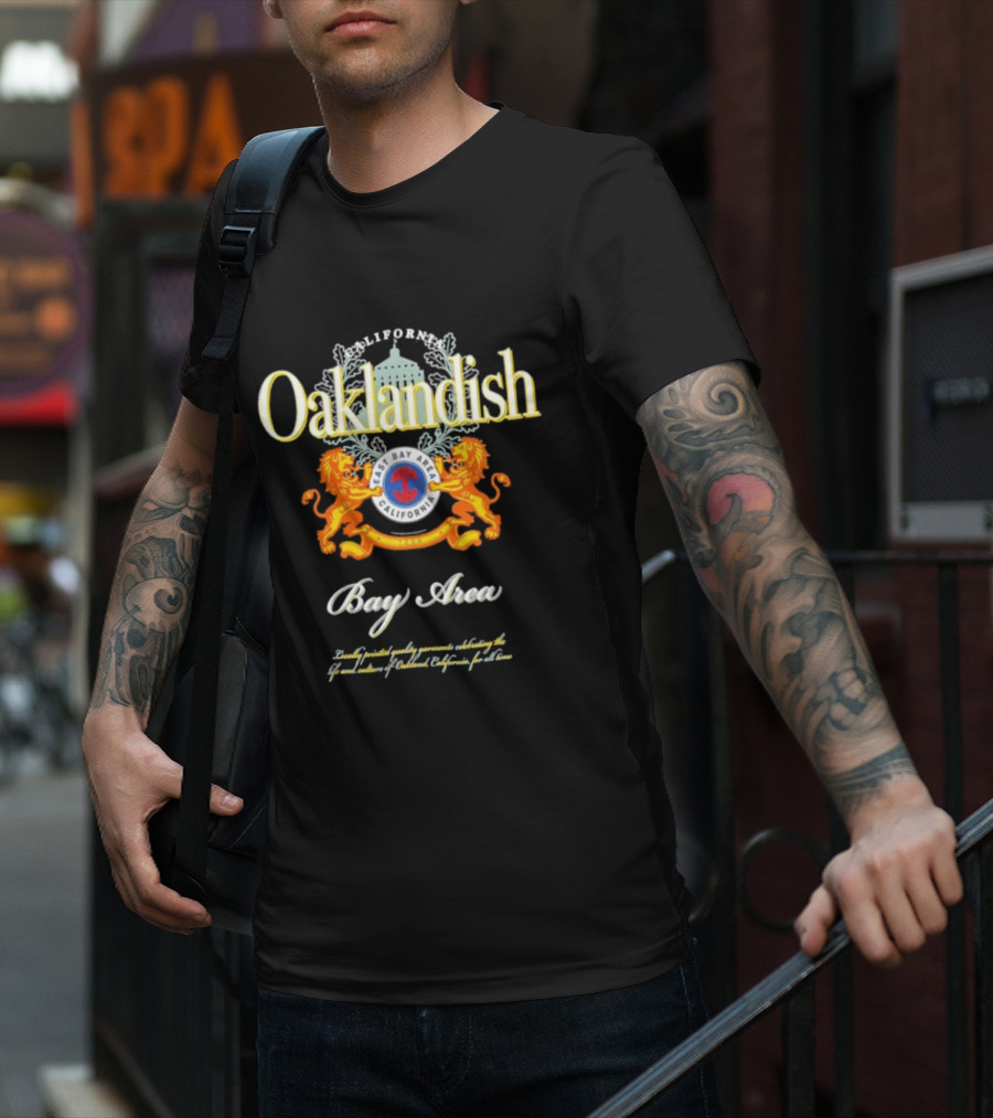 Oaklandish East Bay Area California Bay Area T-Shirt