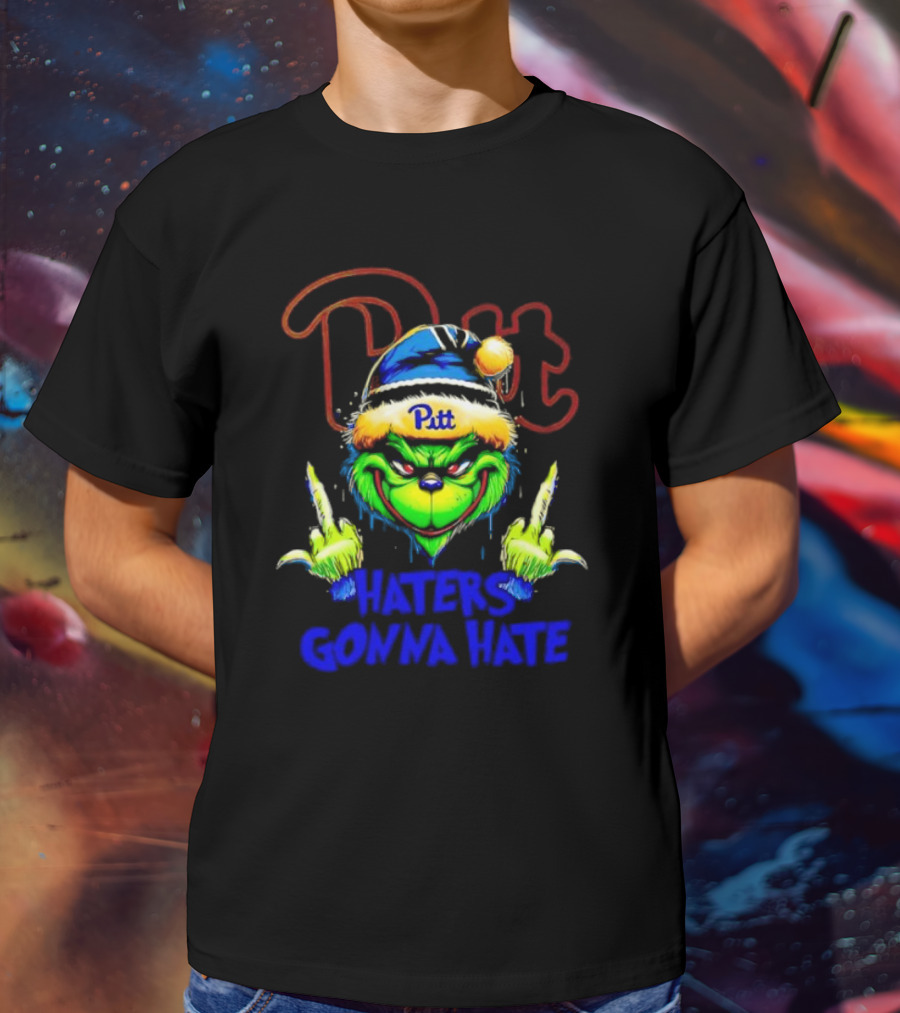 Pittsburgh Panthers Grinch Pitt Haters Gonna Hate T-Shirt