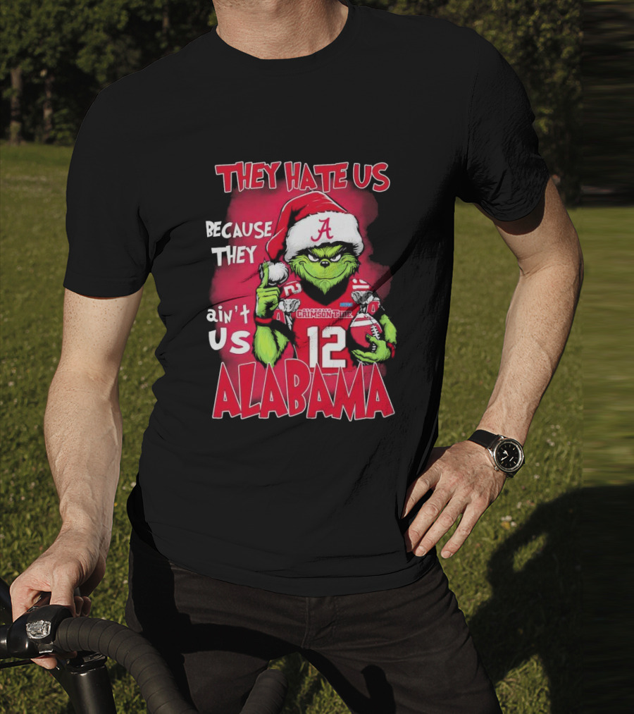 Alabama Crimson Tide Grinch They Hate Us Because They Ain't Us Santa Hat Football 12 T-Shirt