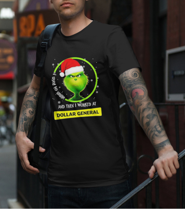Santa Grinch I Used To Smile And Then I Worked At Dollar General Christmas T-Shirt