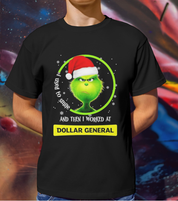 Santa Grinch I Used To Smile And Then I Worked At Dollar General Christmas T-Shirt