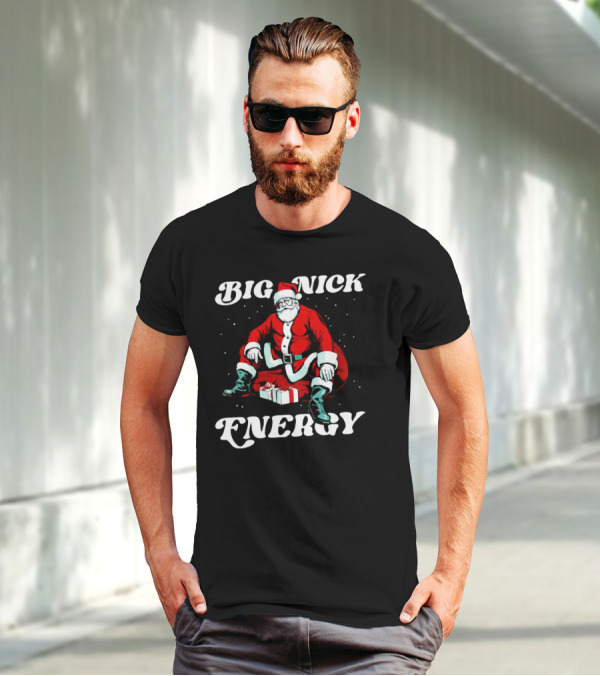 Big Nick Energy Santa Claus Christmas Retro Holiday Spirit T-Shirt