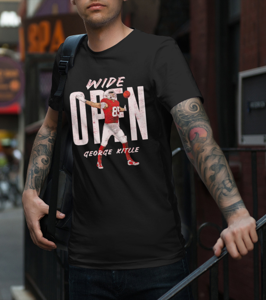 Wide Open George Kittle Football Catch T-Shirt