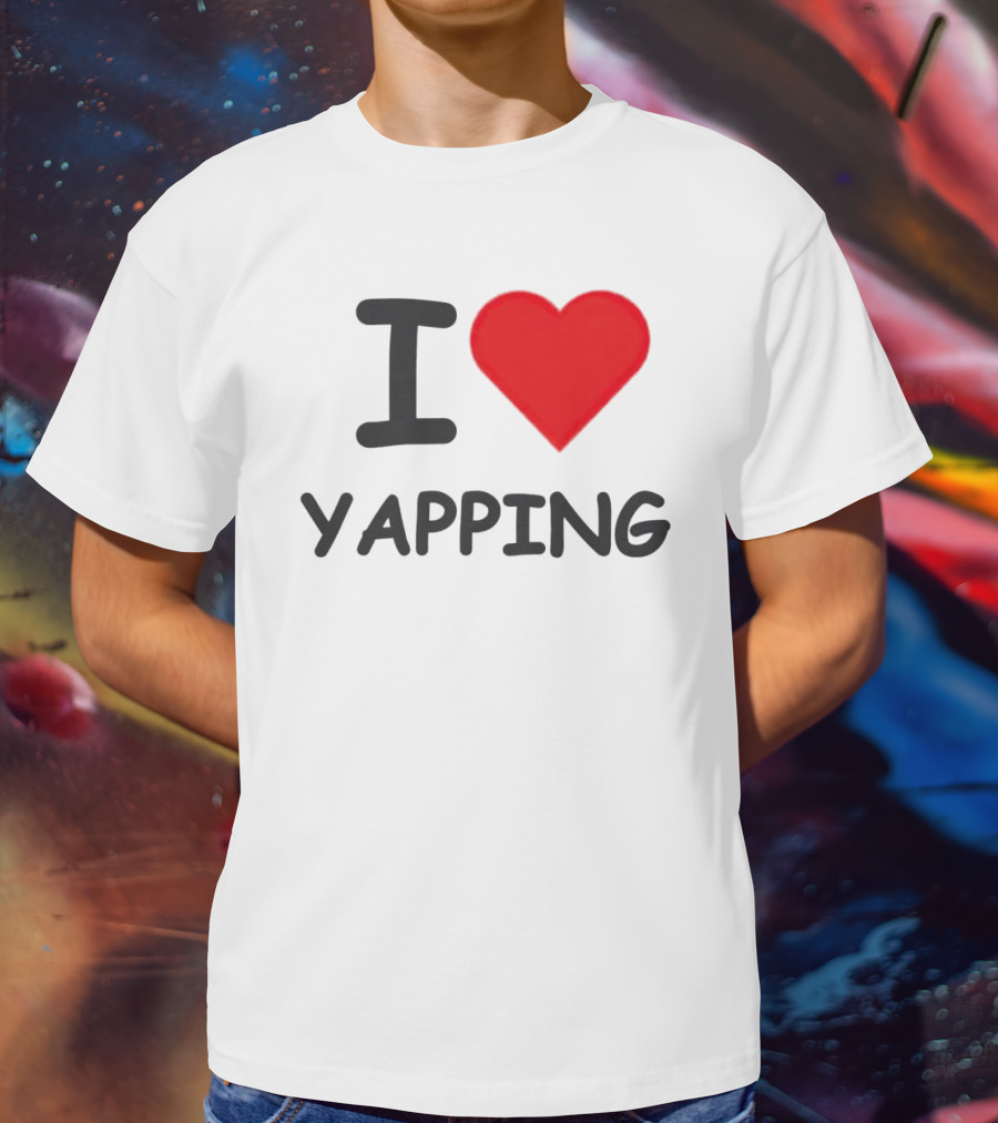 I Heart Yapping Enthusiast Passion T-Shirt
