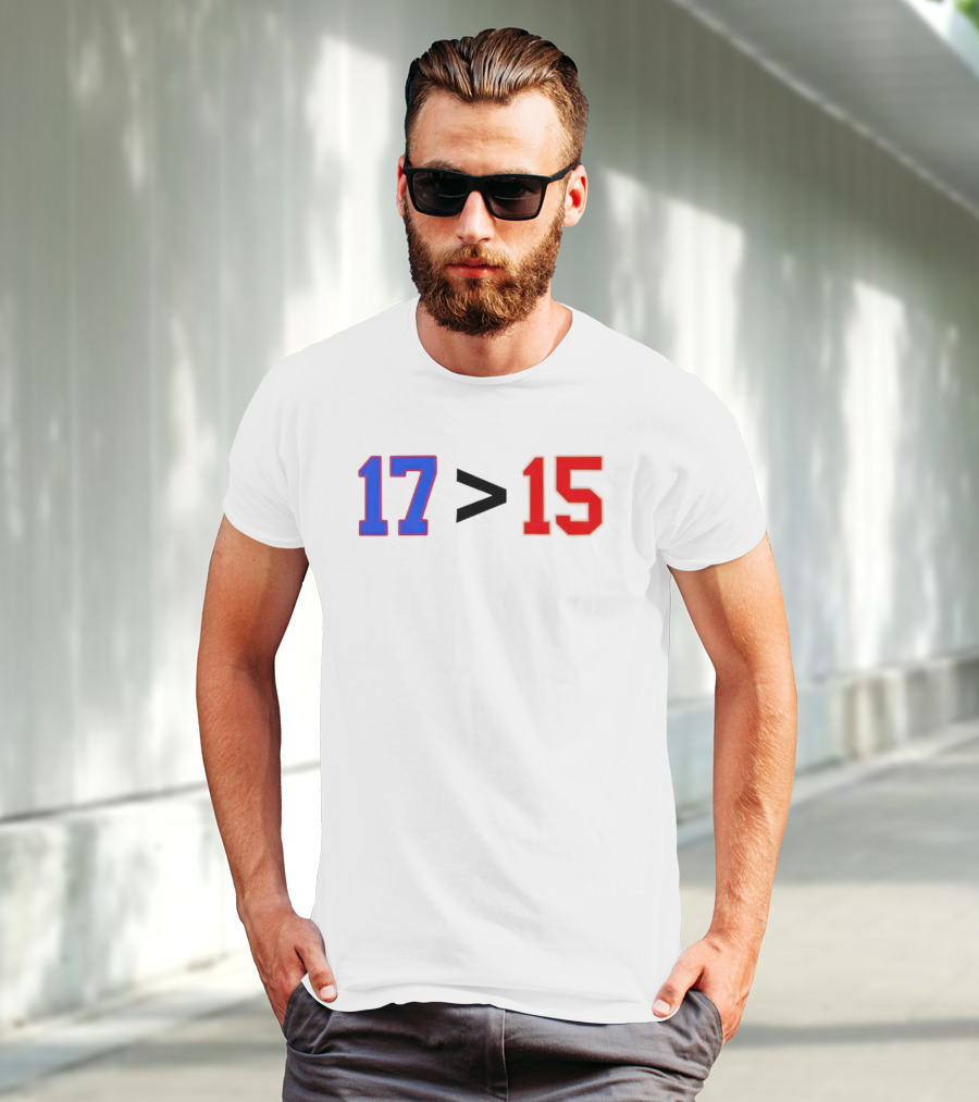 Josh Allen 17 Greater Than Patrick Mahomes 15 T-Shirt