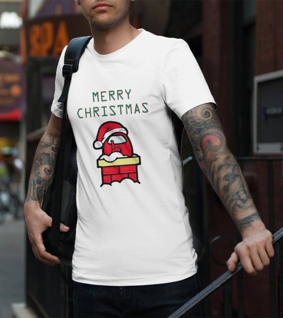 Merry Christmas Santa Among Us Chimney Character T-Shirt