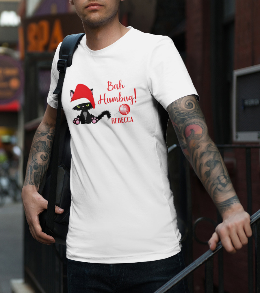 Santa Black Cat Bah Humbug Xmas Custom Name Rebecca T-Shirt