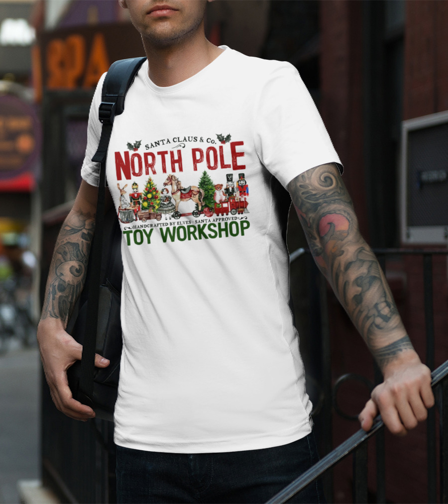 Santa Claus And Co. North Pole Handcrafted By Elves Santa Approved Toy Workshop T-Shirt