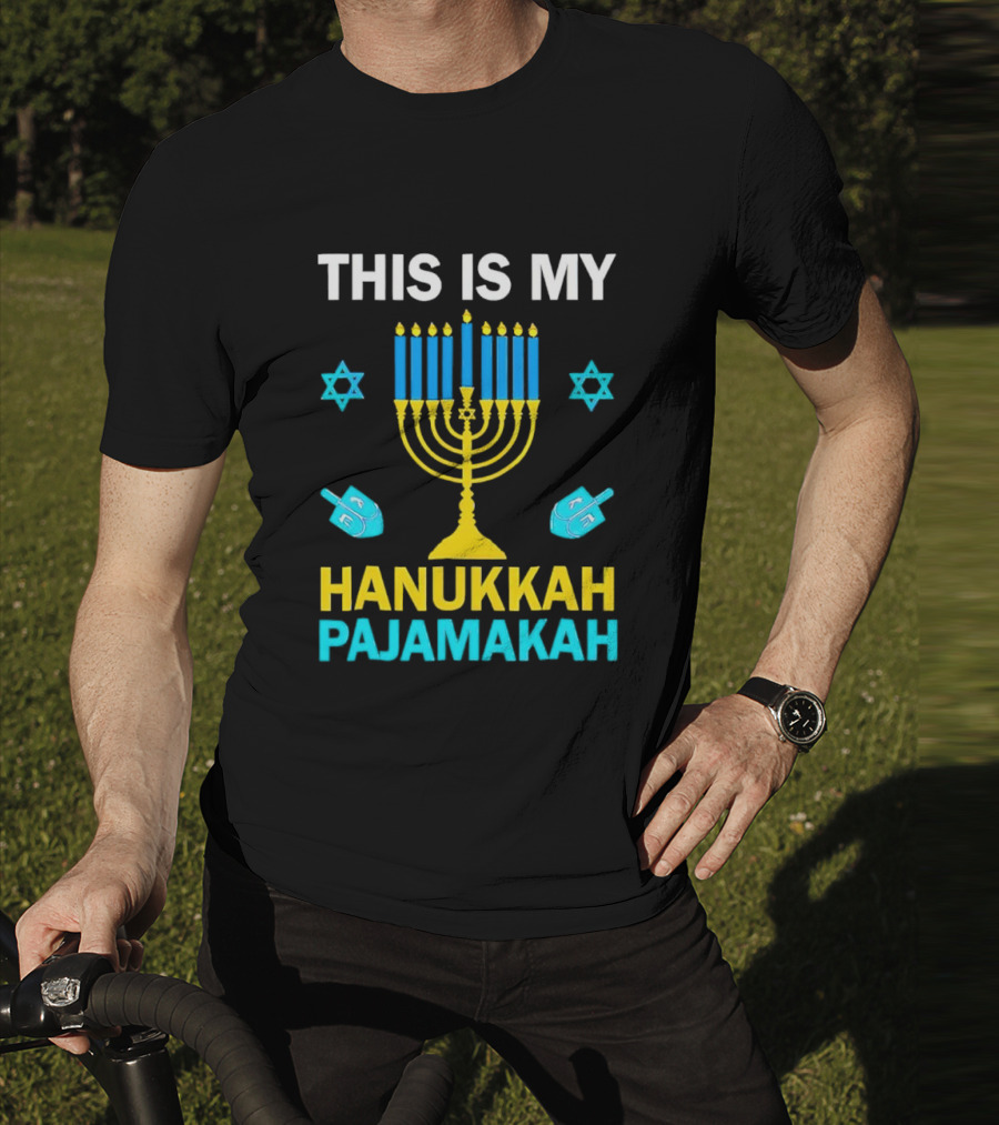 This Is My Hanukkah Pajamakah Menorah Dreidels Star Of David T-Shirt