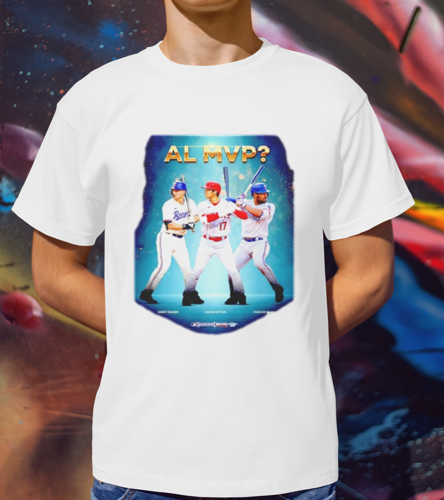 AL MVP Corey Seager Shohei Ohtani Marcus Semien Season Dreams T-Shirt