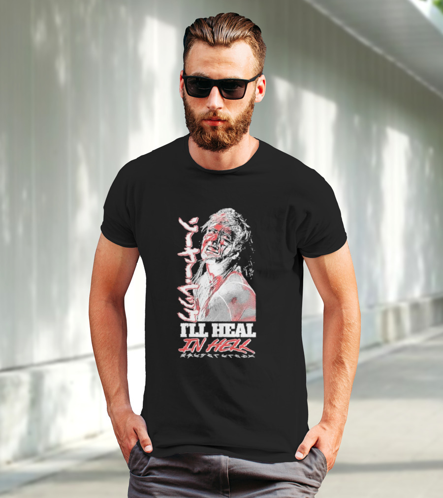 Sawyer Wreck I'll Heal In Hell T-Shirt