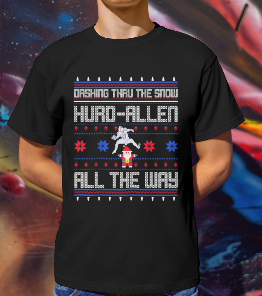 Dashing Thru The Snow Hurd-Allen All The Way Christmas Football Santa T-Shirt
