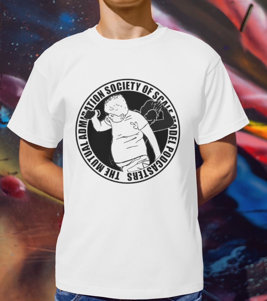 The Mutual Admiration Society Of Scale Model Podcasters T-Shirt