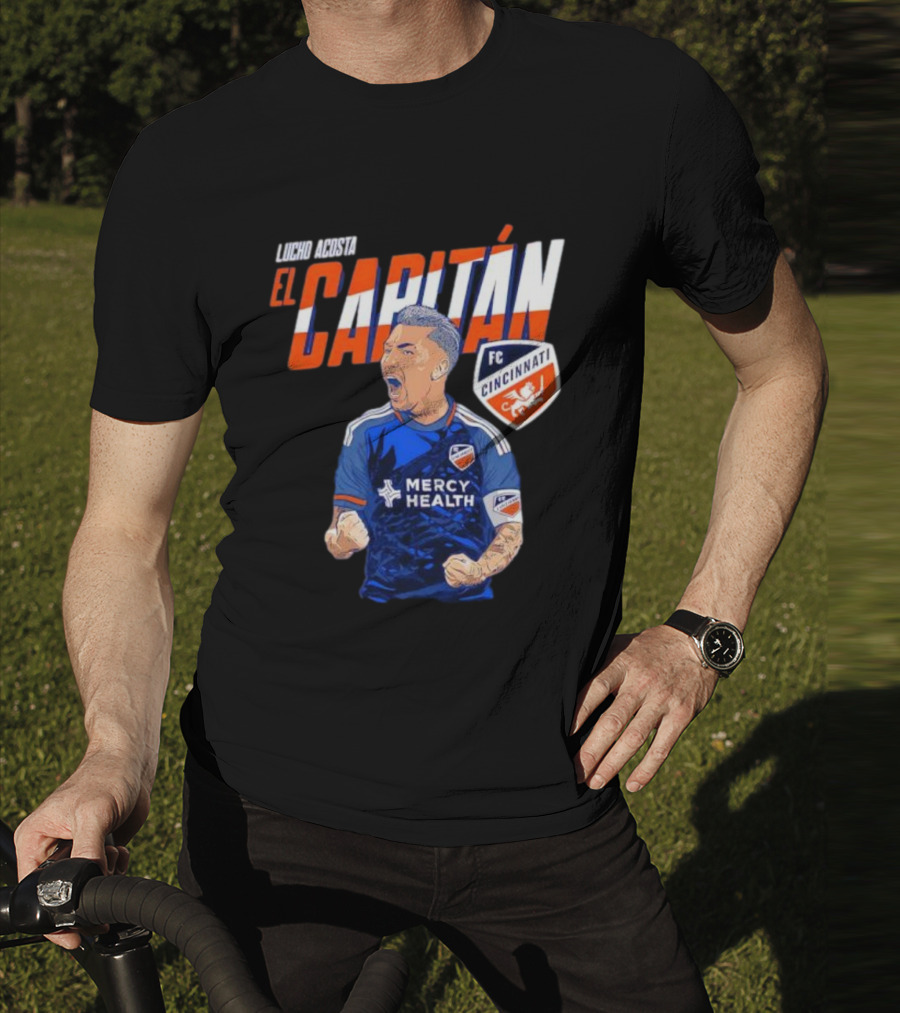 FC Cincinnati Lucho Acosta El Capitan Mercy Health Soccer Captain T-Shirt
