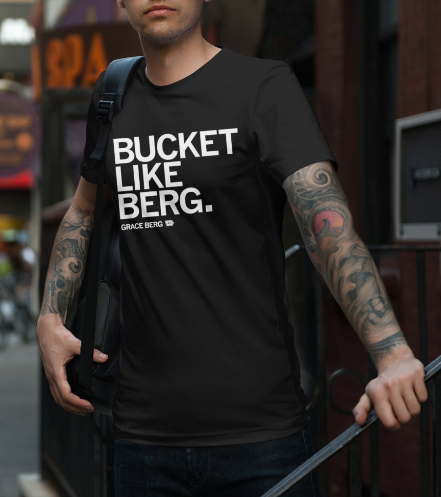 Grace Berg Bucket Like Berg Drake Bulldogs 43 T-Shirt