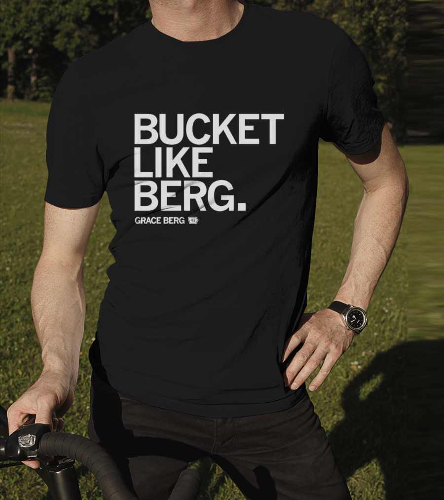 Grace Berg Bucket Like Berg Drake Bulldogs 43 T-Shirt