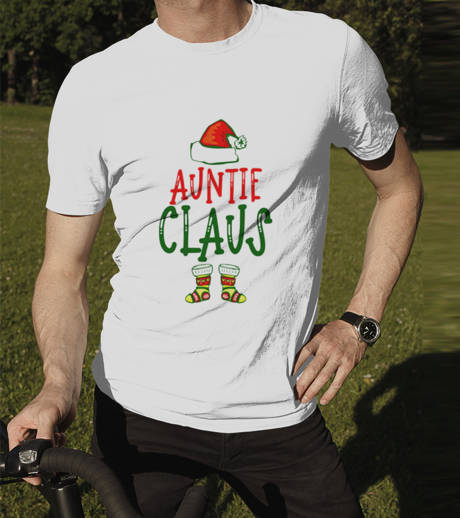 Auntie Claus Christmas Holiday Hat And Festive Socks T-Shirt