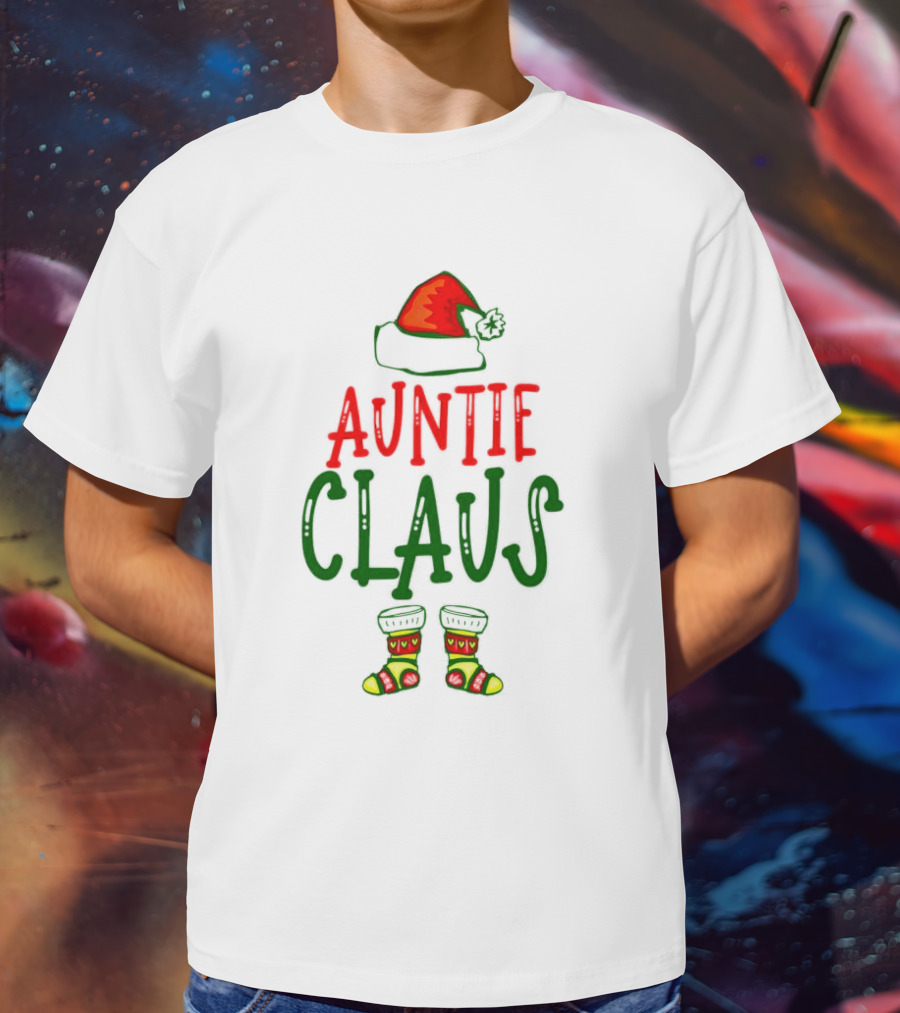 Auntie Claus Christmas Holiday Hat And Festive Socks T-Shirt