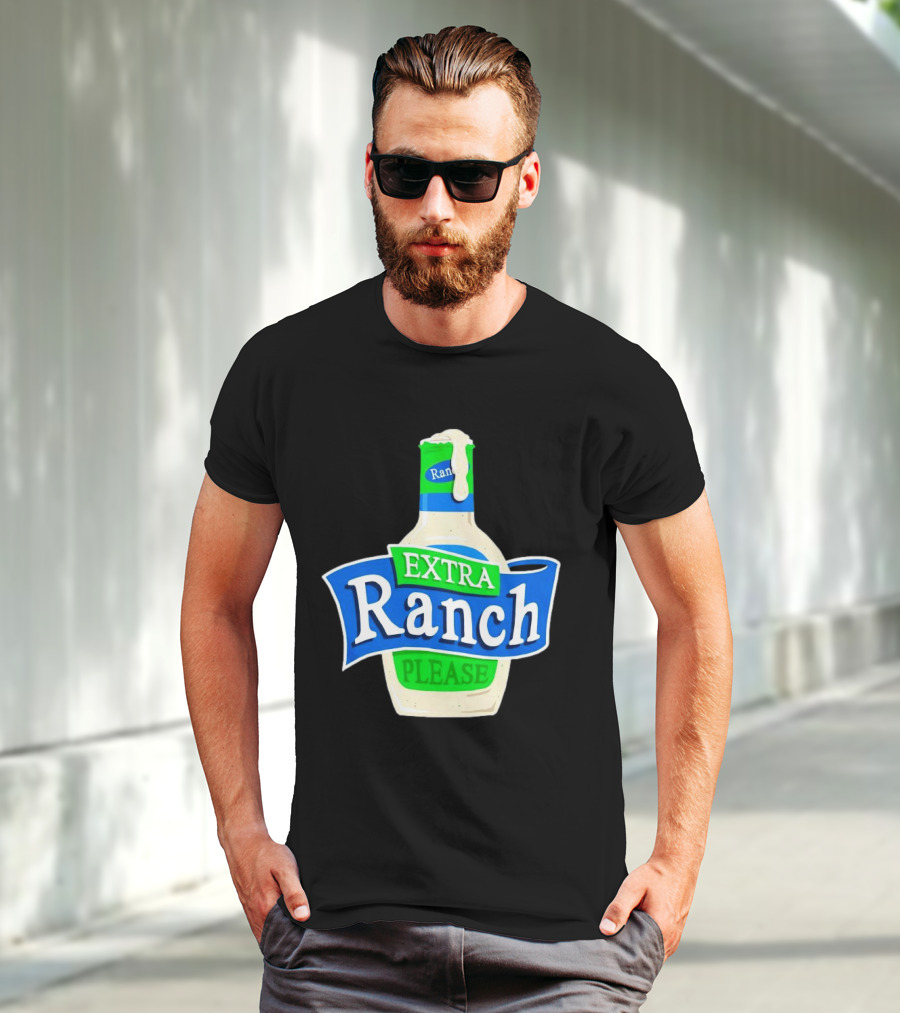 Extra Ranch Please Bottle Font T-Shirt