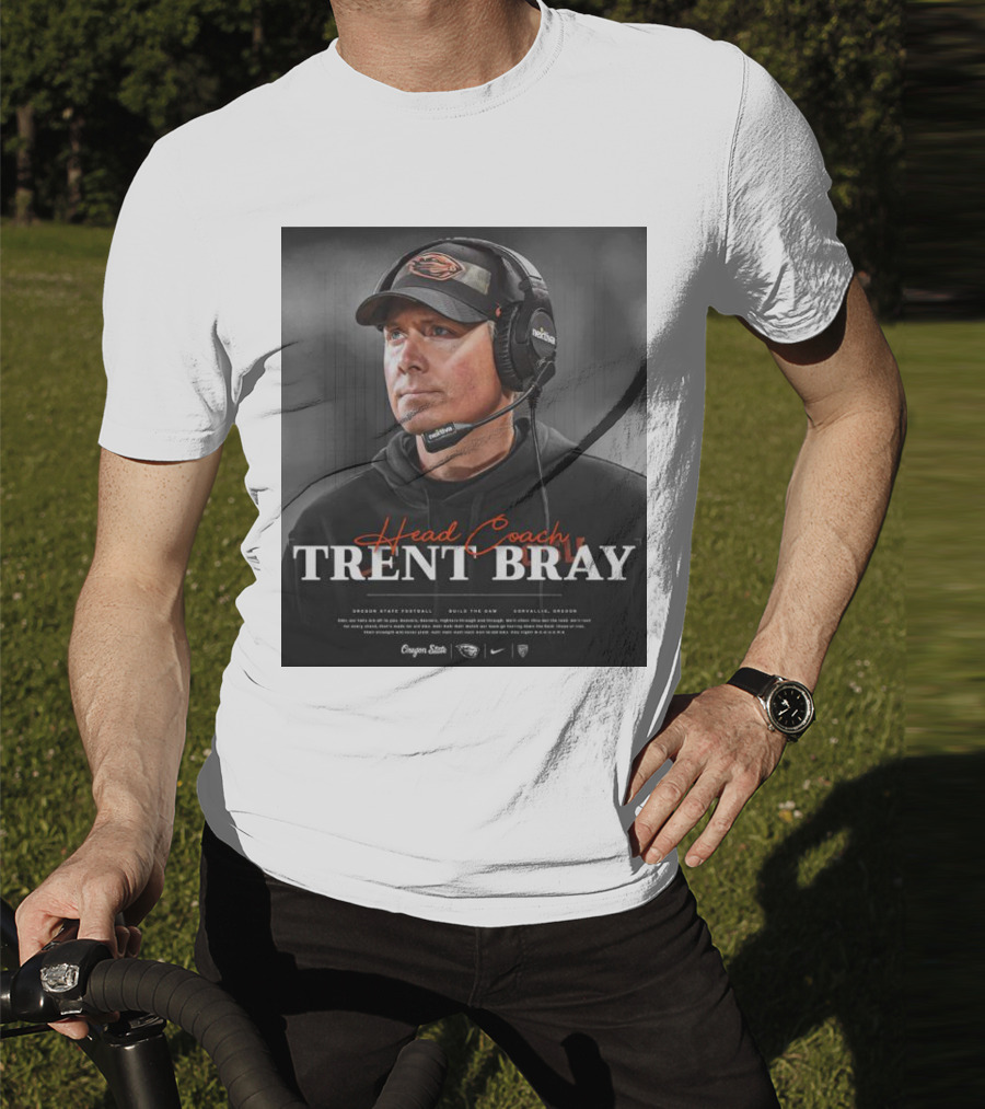 Head Coach Trent Bray Oregon State Football Build The Dam Corvallis, Oregon Beavers T-Shirt