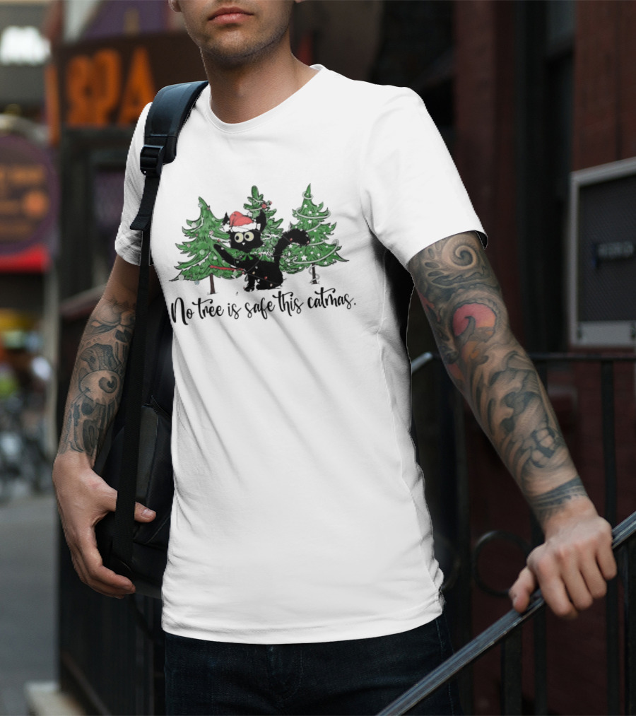 No Tree Is Safe This Catmas Naughty Black Cat Christmas T-Shirt