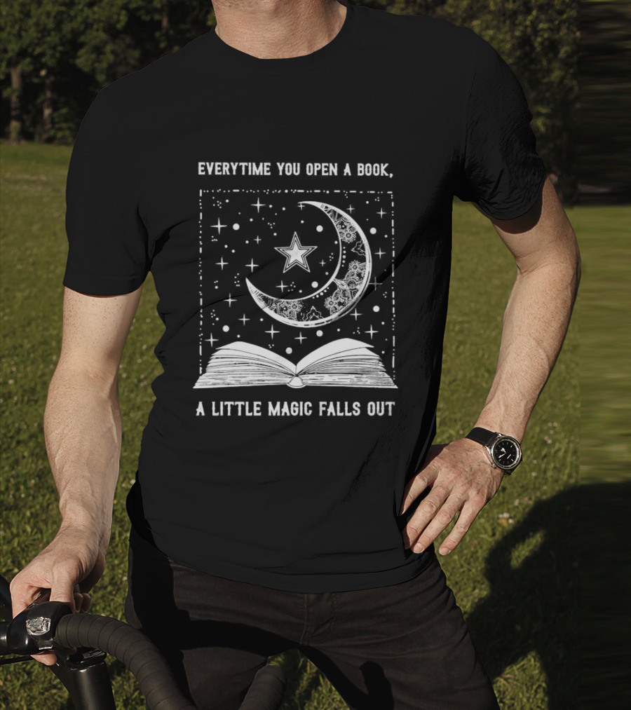 Everytime You Open A Book A Little Magic Falls Out With Starry Crescent Moon And Open Pages T-Shirt