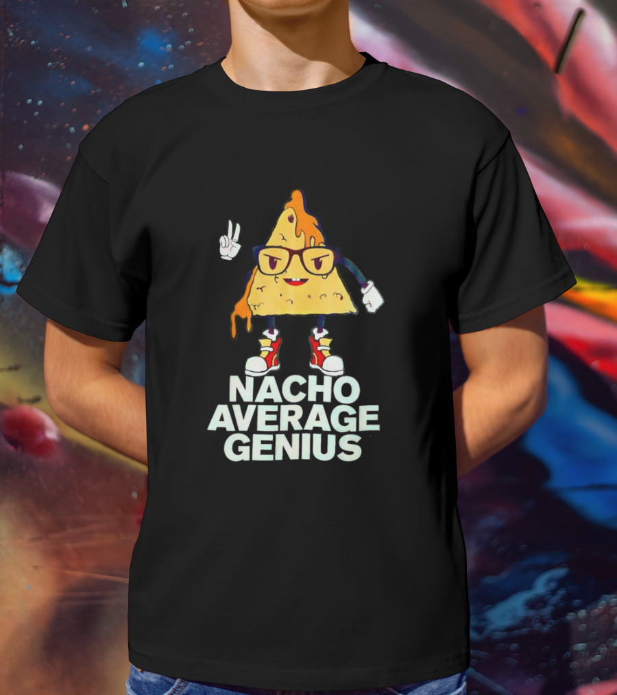 Nacho Average Genius Cartoon Character With Glasses And Sneakers T-Shirt