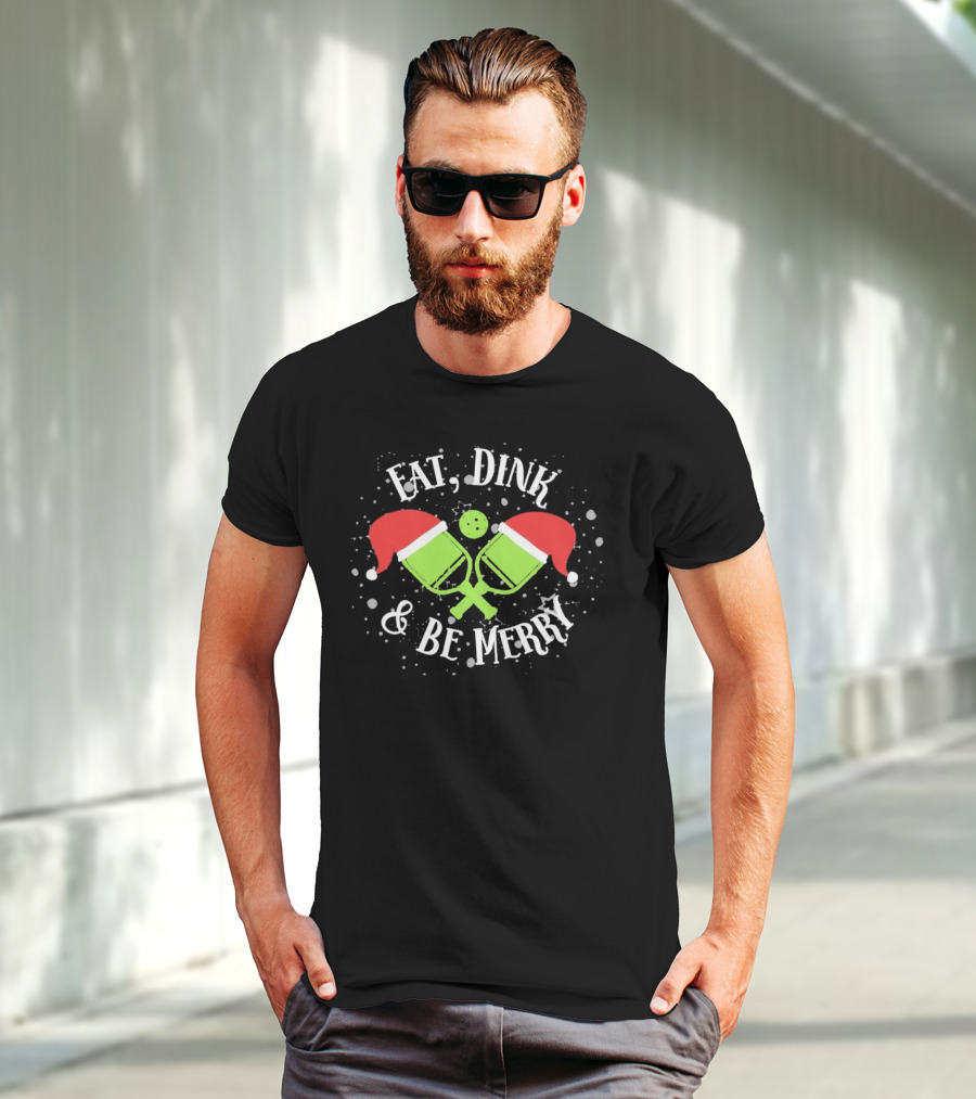 Eat Dink And Be Merry Christmas Santa Pickleball T-Shirt