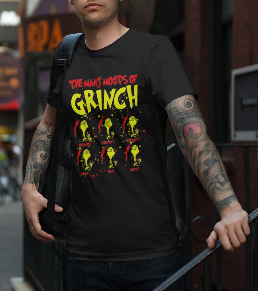 The Many Moods Of Grinch Grumpy Content Excited Mean Sour Nasty Merry Christmas T-Shirt