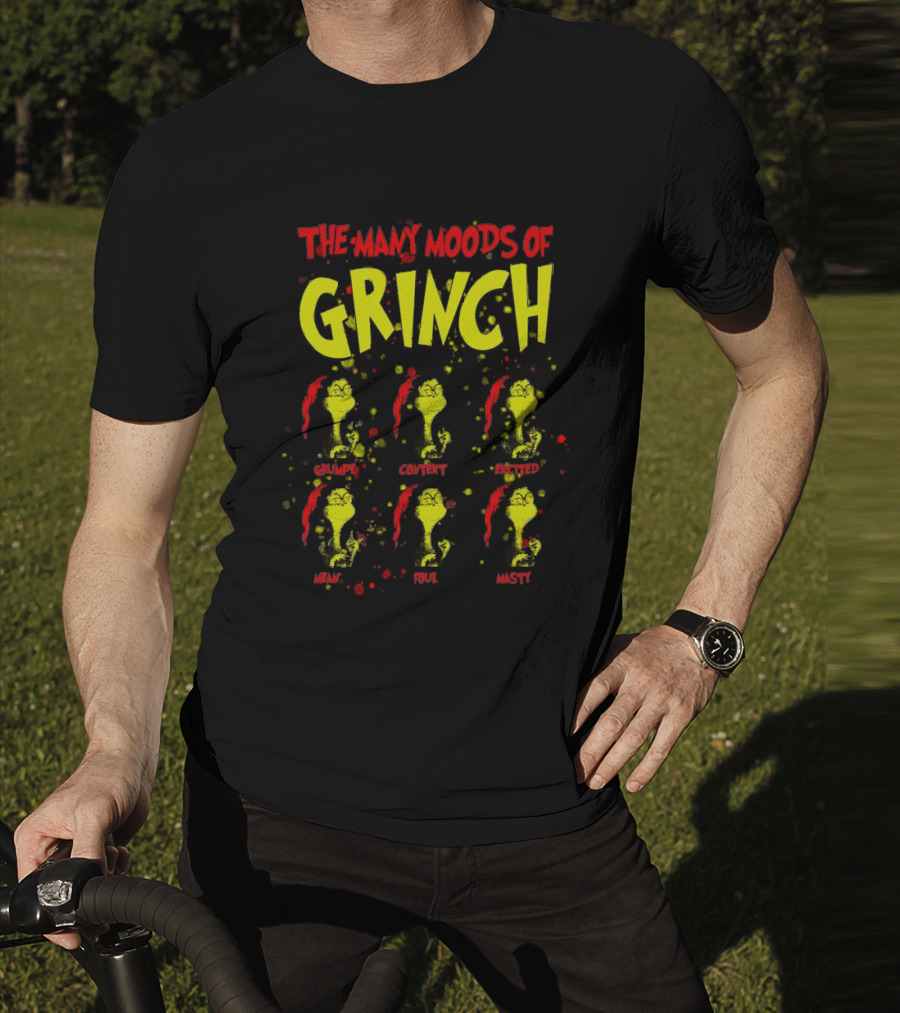 The Many Moods Of Grinch Grumpy Content Excited Mean Sour Nasty Merry Christmas T-Shirt
