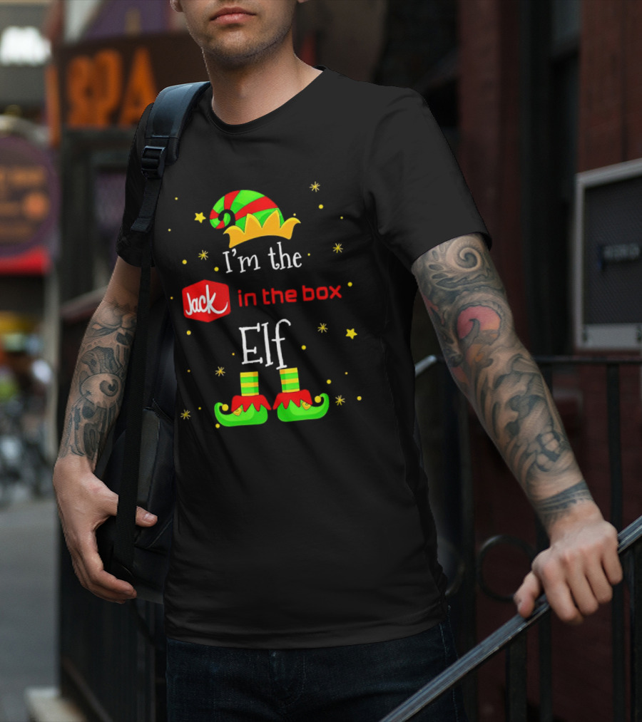 I’m The Jack In The Box Elf Christmas Green Red Hat Shoes Stars T-Shirt