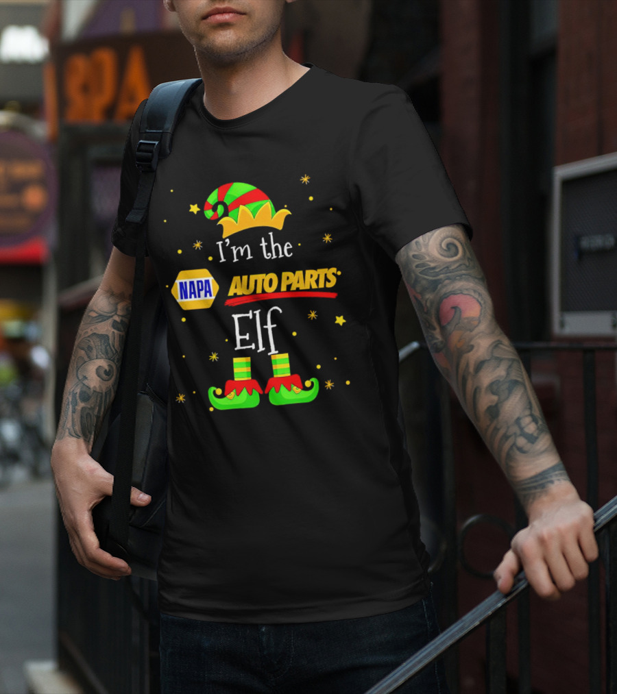 I’m The NAPA Auto Parts Elf Christmas Hat Shoes Stars T-Shirt