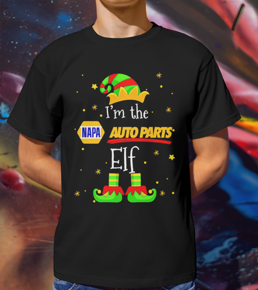 I’m The NAPA Auto Parts Elf Christmas Hat Shoes Stars T-Shirt