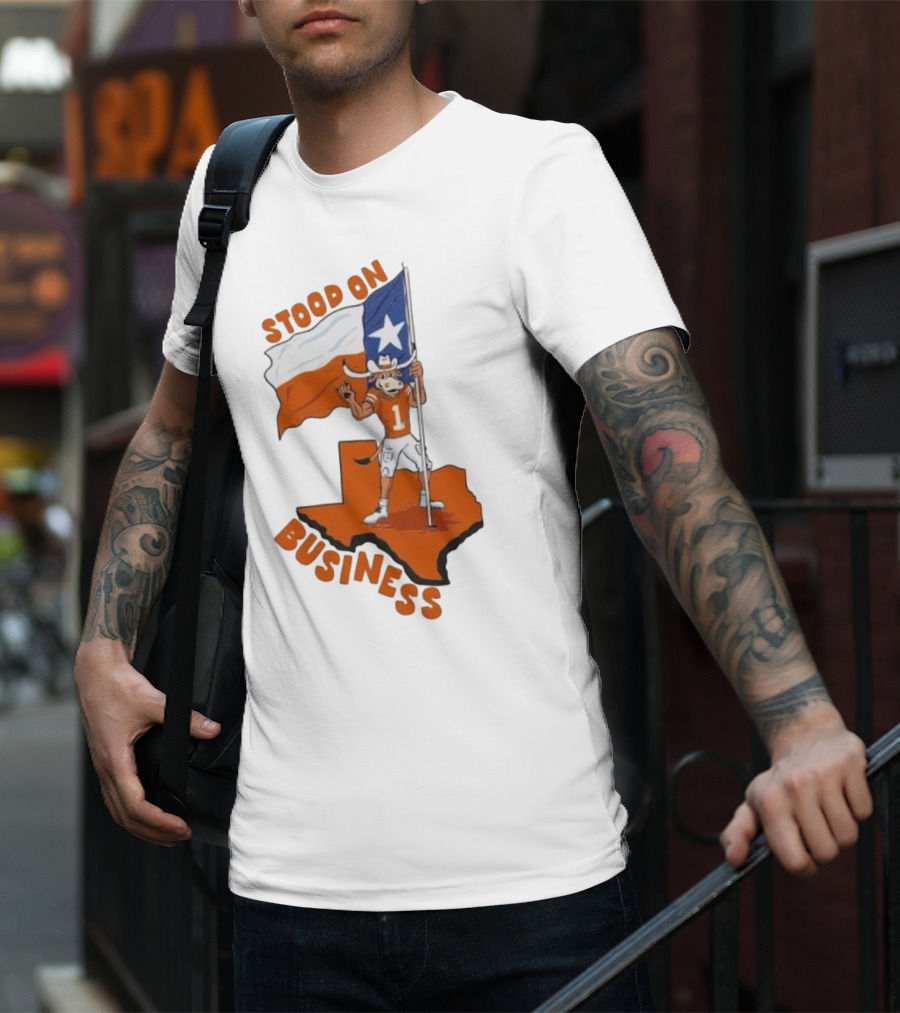 Stood On Business Texas Longhorns Mascot Holding Lone Star Flag T-Shirt
