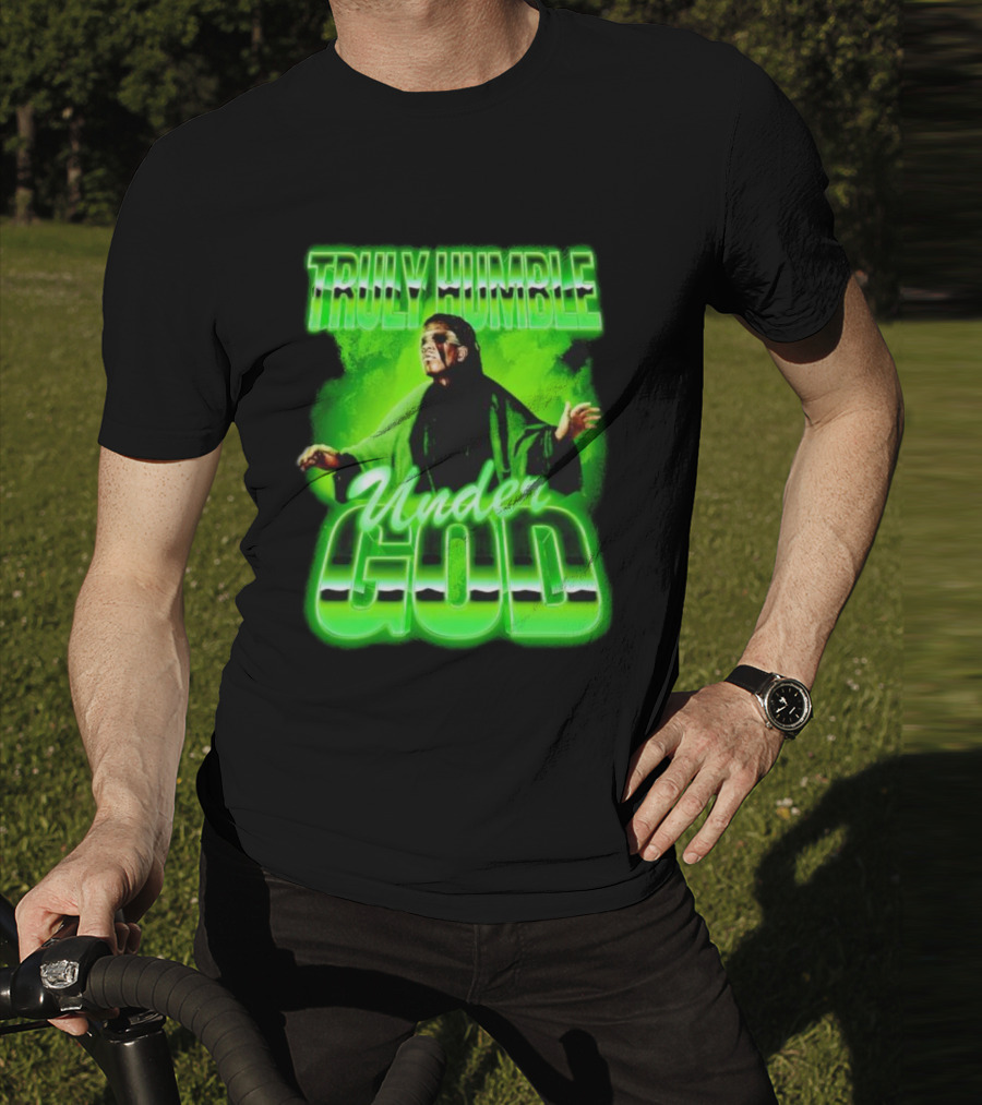 Truly Humble Under God Frankenstein Green Aura T-Shirt