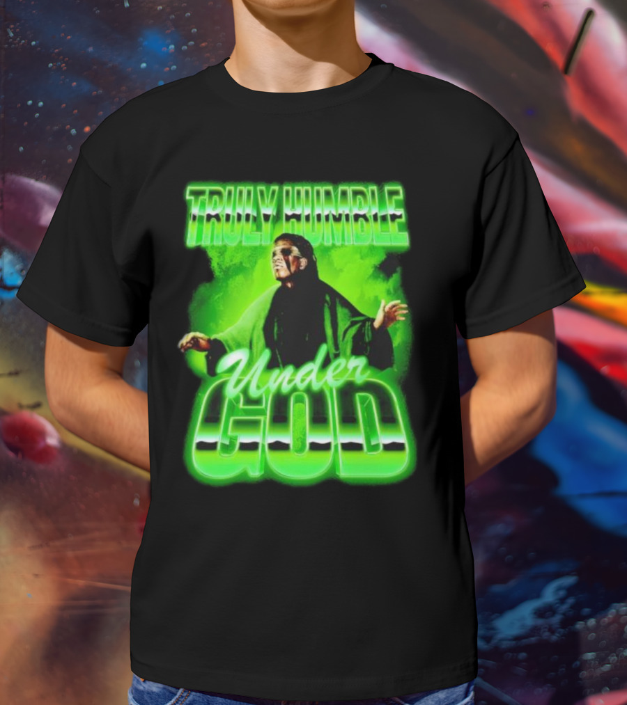 Truly Humble Under God Frankenstein Green Aura T-Shirt