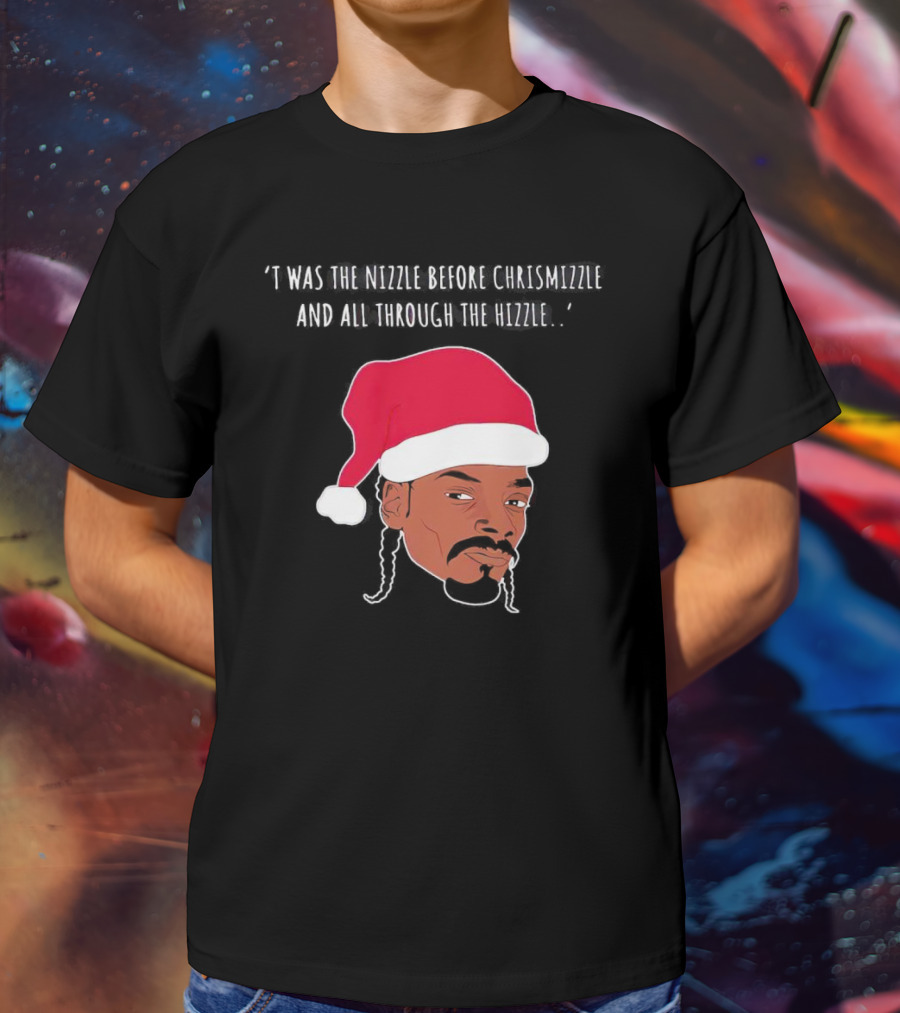 'Twas The Nizzle Before Chrismizzle Santa Drawing T-Shirt